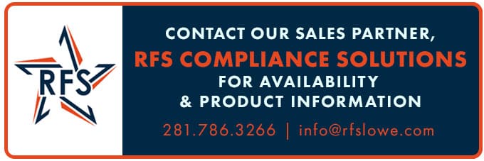 Contact our sales partner RFS Compliance Solutions for availability and product information